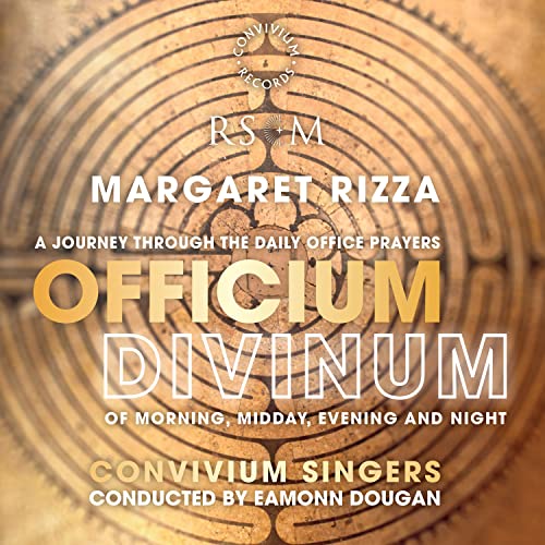CD cover for Officium Divinum by Margaret Rizza and Convivium Singers over a labyrinth.