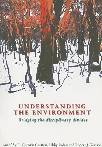 Understanding the Environment : Bridging the Disciplinary Divides