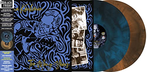 Jorma Kaukonen album “Too Many Years” on blue and brown marbled vinyl.
