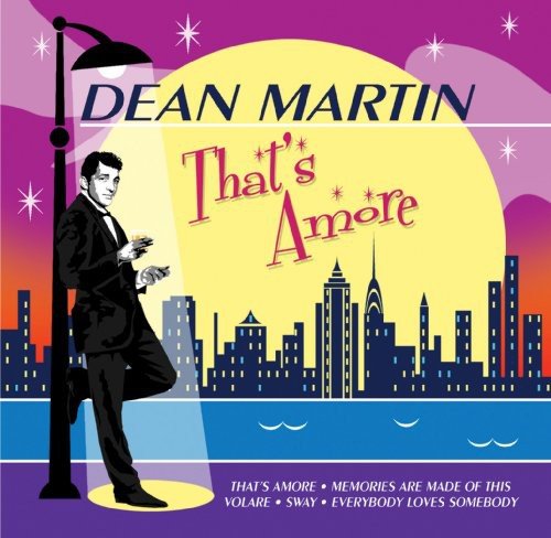 Dean Martin album cover featuring a cityscape and portrait, titled “That’s Amore.”