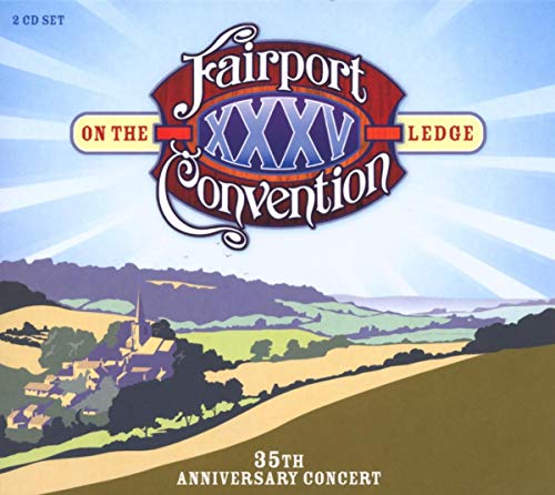 Fairport Convention "On The Ledge" CD cover with landscape and village scene.