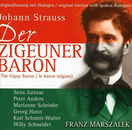 CD cover for Johann Strauss’ “Der Zigeuner Baron” featuring a portrait.