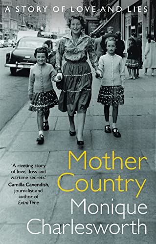 Mother Country: A Story of Love and Lies