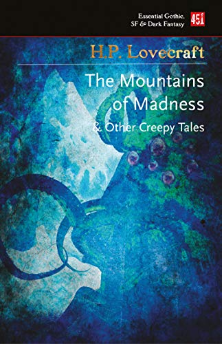 At The Mountains of Madness (Essential Gothic, SF & Dark Fantasy)