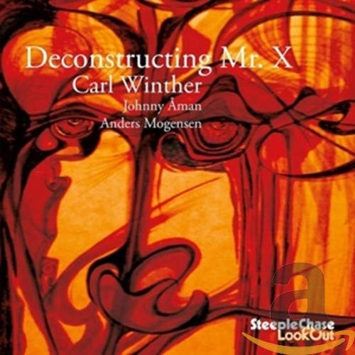CD cover: abstract red portrait with text “Deconstructing Mr. X” by Carl Winther.
