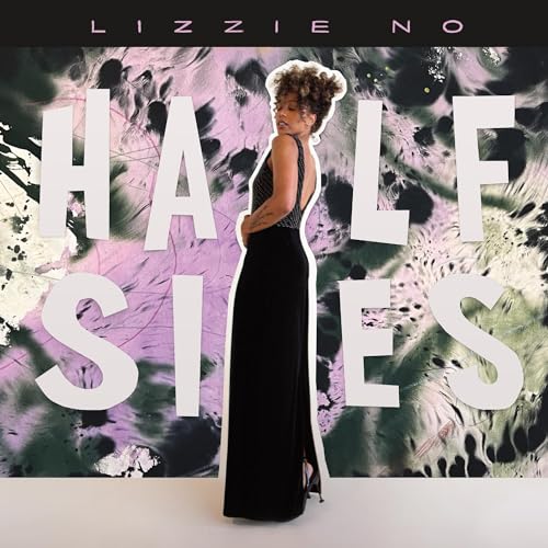 Album cover for Lizzie Noās āHalfsiesā featuring a woman in a black dress.