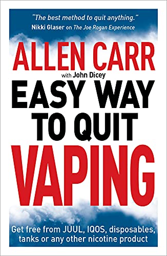 Allen Carr's Easy Way to Quit Vaping: Get Free from JUUL, IQOS, Disposables, Tanks or any other Nicotine Product (Allen Carr's Easyway, 31)