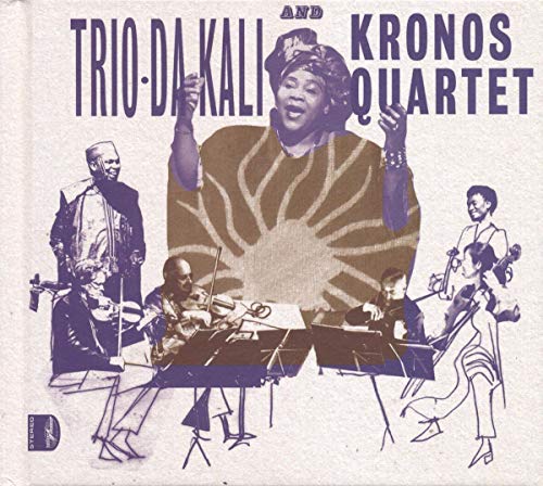 CD cover for Trio Da Kali & Kronos Quartet’s “Ladilikan” featuring musicians.