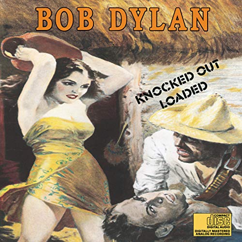 Bob Dylan's "Knocked Out Loaded" CD cover with pulp fiction imagery.