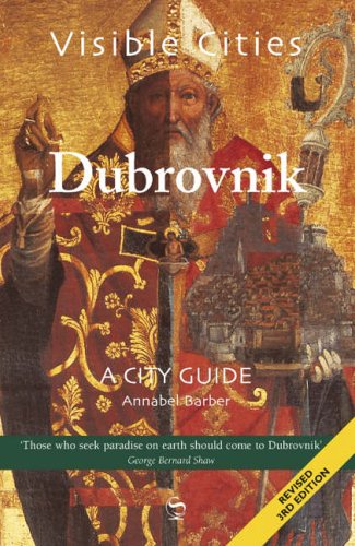 Visible Cities Dubrovnik: A City Guide (Blue Guides Visible Cities)