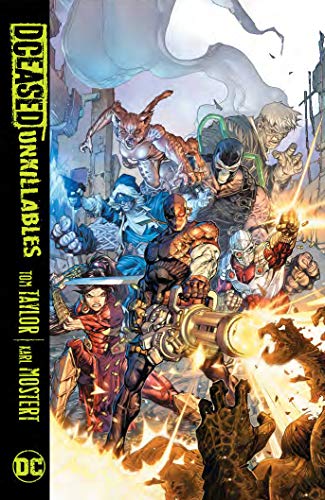 DCeased: The Unkillables (Dceased: Unkillables)