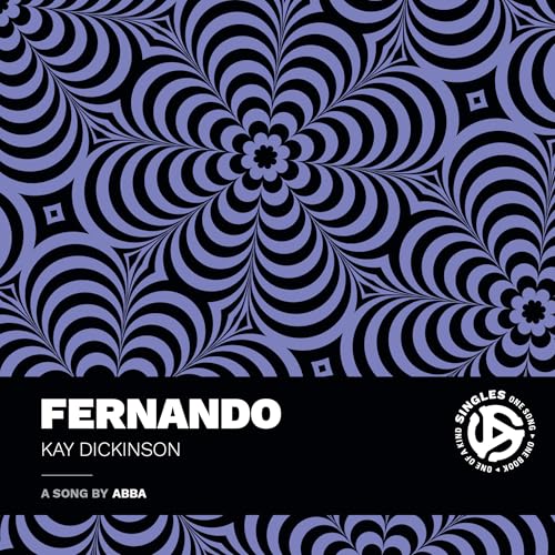 Fernando : A Song by ABBA
