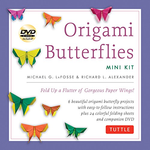 Origami Butterflies Mini Kit: Fold Up A Flutter of Gorgoues Paper Wings!: Fold Up a Flutter of Gorgeous Paper Wings!: Kit with Origami Book, 6 Fun Projects, 32 Origami Papers and Instructional DVD