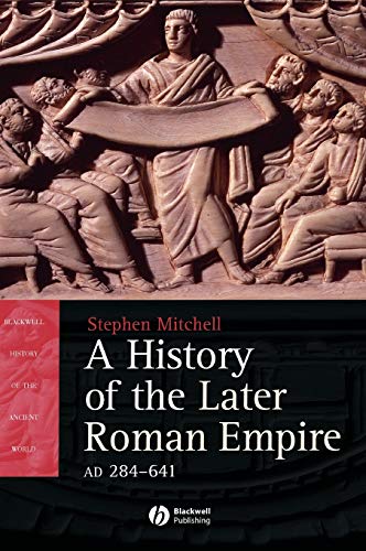 A History of the Later Roman Empire