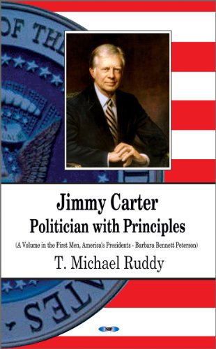 Jimmy Carter : Politician with Principles