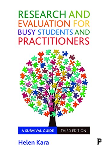 Research and Evaluation for Busy Students and Practitioners : A Survival Guide