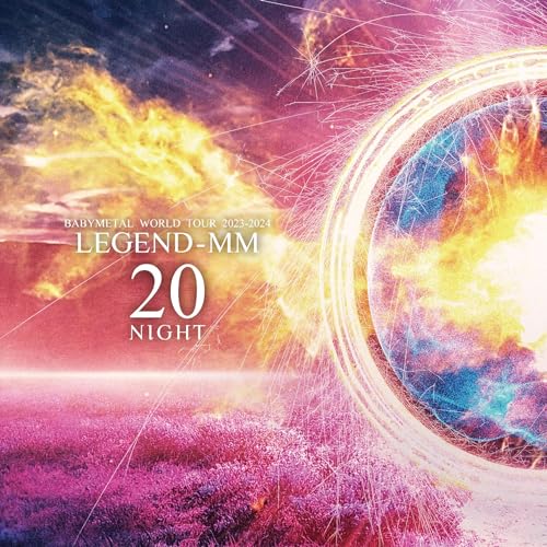Babymetal album cover with swirling colors, a ring, and text “20 NIGHT”.