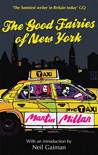 The Good Fairies Of New York : With an introduction by Neil Gaiman