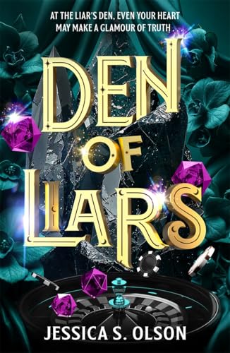 Den of Liars : Caraval meets Kingdom of the Wicked in a sinfully indulgent heist romantasy