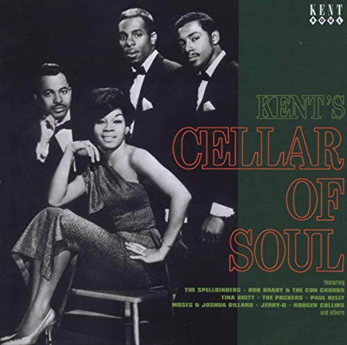 CD cover: group portrait in formalwear with red "Kent's Cellar Of Soul" text.