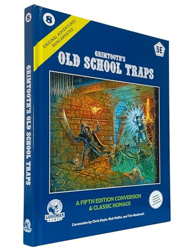 D&D 5E: Original Adventures Reincarnated #8: Grimtooth’s Old School Traps