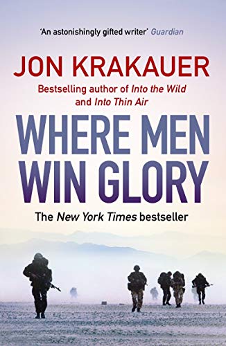 Where Men Win Glory : The Odyssey of Pat Tillman