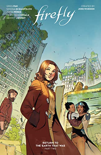 Firefly: Return to the Earth That Was Vol. 2: Volume 2 (Firefly: Return to Earth That Was)