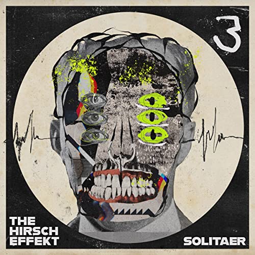 Album cover for "Solitaer" by The Hirsch Effekt, featuring a distorted face.