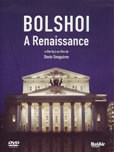 DVD cover for “Bolshoi: A Renaissance” featuring the Bolshoi Theatre.