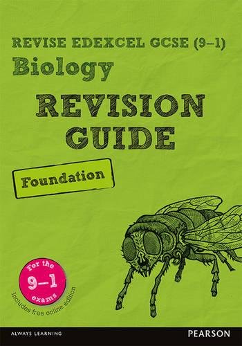 Revise Edexcel GCSE (9-1) Biology Foundation Revision Guide: (with free online edition) (Revise Edexcel GCSE Science 16)