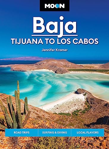 Moon Baja: Tijuana to Los Cabos