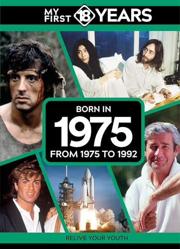 My First 18 Years - Born in 1975 : From 1975 to 1992