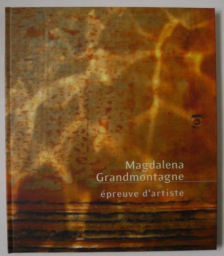 Book cover with abstract orange and brown textures, titled "Magdalena Grandmontagne".