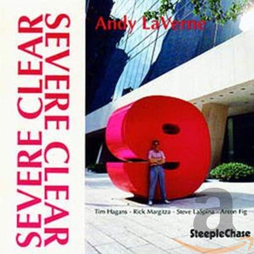CD cover for "Severe Clear" by Andy LaVerne, featuring abstract art.
