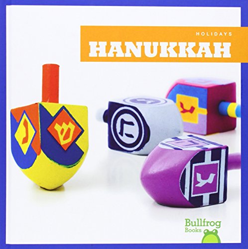 Hanukkah (Holidays (Bullfrog Books))