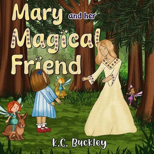 Mary and her Magical Friend