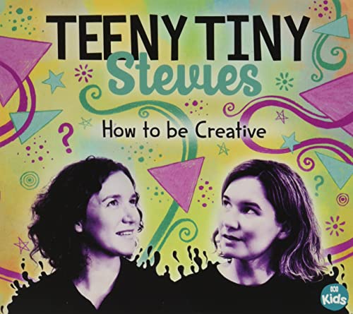 CD cover for Teeny Tiny Stevies’ “How To Be Creative” featuring two women.