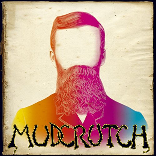 Vintage portrait of a bearded man with a rainbow gradient, "Mudcrutch" text.