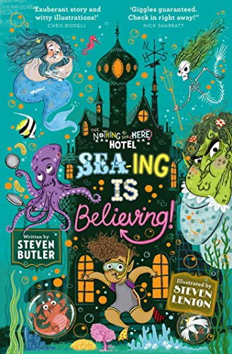 Sea-ing is Believing! (Volume 3) (Nothing to see Here Hotel)