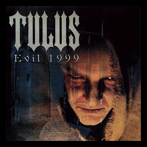 CD cover for Tulus’ “Evil 1999” featuring a shadowed, hooded face.