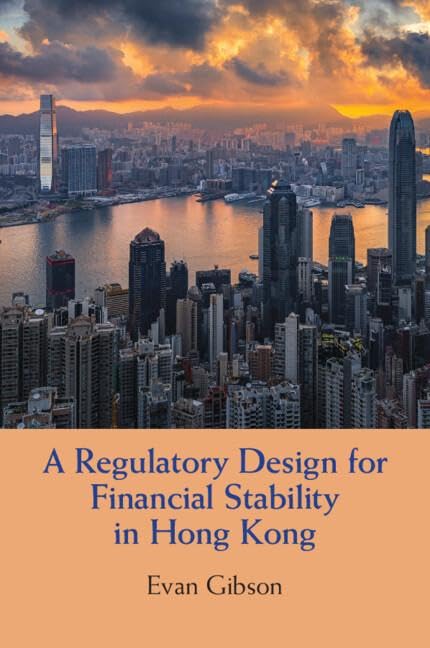 A Regulatory Design for Financial Stability in Hong Kong