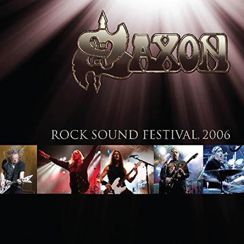 Saxon album cover, "Rock Sound Festival: 2006", with band performance photos.