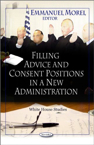 Filling Advice & Consent Positions in a New Administration