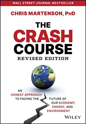 The Crash Course: The Unsustainable Future of Our Economy