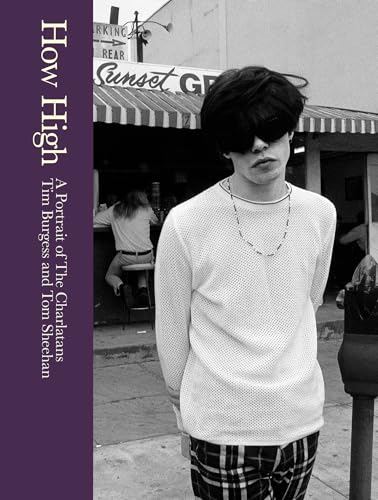 How High: A Portrait of The Charlatans