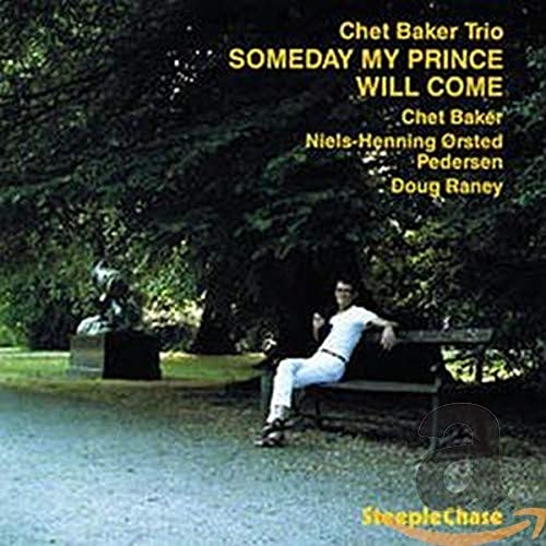 Chet Baker Trio album cover, “Someday My Prince Will Come,” with a forest scene.