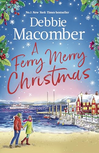 A Ferry Merry Christmas : from the million-copy and New York Times bestselling author comes a heart-warming festive read for 2025