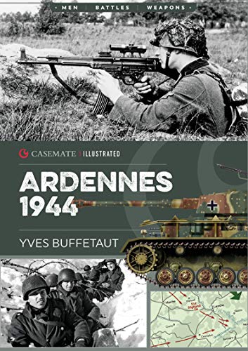 Ardennes 1944 : The Battle of the Bulge