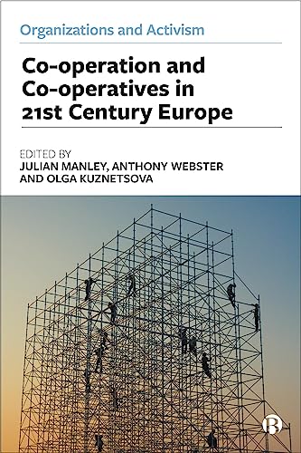 Co-operation and Co-operatives in 21st-Century Europe