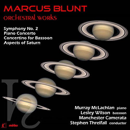 CD cover for Marcus Bluntās āOrchestral Worksā featuring planetary imagery.
